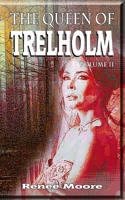 The Queen of Trelholm: Volume II B0CKY2HPQ7 Book Cover