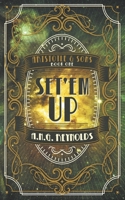 Set'em Up 0960020713 Book Cover