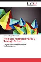Politicas Habitacionales y Trabajo Social 365902886X Book Cover