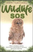 Wildlife SOS: True Stories from Britain's Favourite Animal Rescue Centre 1844547817 Book Cover
