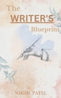 The Writer's Blueprint B0BT74L7WC Book Cover