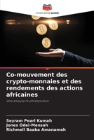 Co-mouvement des crypto-monnaies et des rendements des actions africaines: Une analyse multirésolution 6206208494 Book Cover