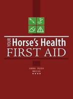 Your Horse's Health First Aid 0715327739 Book Cover