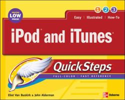 iPod and iTunes QuickSteps (Quicksteps) 0072262532 Book Cover
