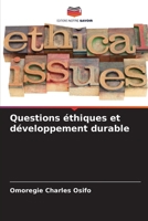 Questions éthiques et développement durable (French Edition) 6209505090 Book Cover