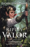 Ripley of Valor: Illustrated Version 0228847001 Book Cover