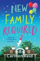 New Family Required 1801627991 Book Cover