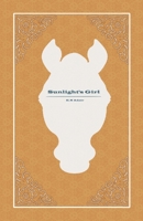 Sunlight's Girl B09SVVLWR5 Book Cover