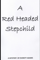 A red headed step child B088N8ZTCG Book Cover