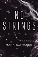 No Strings 1477826165 Book Cover