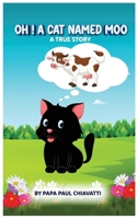 Oh! A Cat Named Moo B0DR99RTJM Book Cover