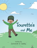 Tourette's and Me B0C9L2SPS9 Book Cover
