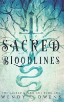 Sacred Bloodlines 1533072116 Book Cover