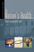 The Nation's Health, Seventh Edition (Nation's Health (PT of J&b Ser in Health Sci)) 0763707597 Book Cover