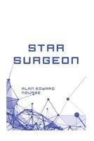 Star Surgeon 1514672588 Book Cover