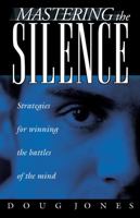 Mastering the Silence 089276970X Book Cover