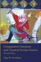 Comparative Literature and Classical Persian Poetics 0674073207 Book Cover