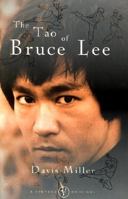 The Tao of Bruce Lee: A Martial Arts Memoir 0609604775 Book Cover
