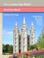 Gospel games activity book: I'm a Latter-day Saint! 1576650685 Book Cover