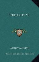 Perplexity, by Sydney Mostyn 1241406375 Book Cover