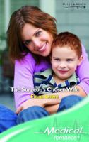 The Surgeon's Chosen Wife (Medical Romance) 026385227X Book Cover
