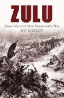 Zulu: Queen Victoria's Most Famous Little War 0752455435 Book Cover