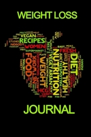 Weight Loss Journal: 4 Week Daily Food and Weight Loss Diary, Food and Exercise Journal 1698822944 Book Cover