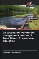 La catena del valore del mango nella contea di Tana River: Rispondere alle sfide (Italian Edition) 6208388988 Book Cover