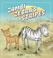 Zambie Zebra's Stripes 1640740597 Book Cover
