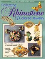 Collecting rhinestone & colored jewelry: An identification & value guide 087341649X Book Cover