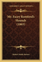 Mr. Facey Romford's Hounds 0862991544 Book Cover