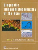 Diagnostic Immunohistochemistry of the Skin: An Illustrated Text 0412723905 Book Cover