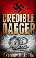 Credible Dagger: A Military Thriller 173423864X Book Cover