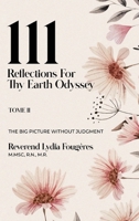 111 Reflections for Thy Earth Odyssey Tome 2 1964482739 Book Cover