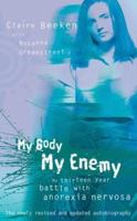 My Body, My Enemy 0007100728 Book Cover