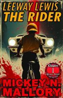 Leeway Lewis - The Rider: Premier Edition - Chapter 1 (Leeway Lewis - The Rider | Book I: The Strange Tale of Leeway Lewis) 1969696001 Book Cover