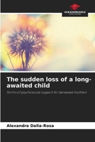 The sudden loss of a long-awaited child 6209857531 Book Cover