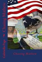 Chasing Mathew 1974547353 Book Cover