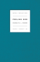 Feeling God: Search + Connect + Be B0C9KMC91V Book Cover