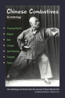 Chinese Combatives: An Anthology B08762DVB7 Book Cover