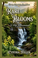 Rare Blooms (Clancy Mountain) B0HFLVL2RG Book Cover