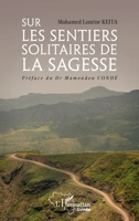 Sur les sentiers solitaires de la sagesse 2336553228 Book Cover