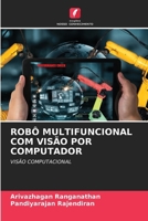 Robô Multifuncional Com Visão Por Computador (Portuguese Edition) 6208005957 Book Cover