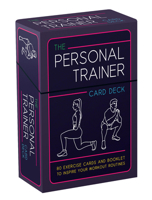 Personal Trainer Card Deck: 80 Exercise Cards and Booklet to Inspire Your Workout Routines 1837994935 Book Cover