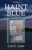 Haint Blue 0982742169 Book Cover