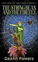 The String Bean And The Firefly 4824167485 Book Cover
