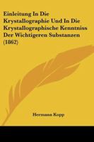 Einleitung in die Krystallographie 1161148612 Book Cover