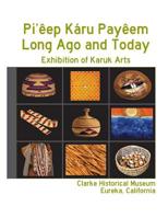 Pi'�ep K�ru Pay�em: Long Ago and Today 1537688464 Book Cover