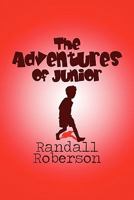 The Adventures of Junior 1608364399 Book Cover