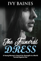 The Funeral Dress 1087426464 Book Cover